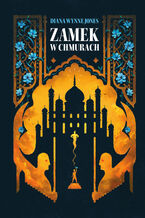Okładka - Zamek (Tom 2). Zamek w chmurach - Diana Wynne Jones