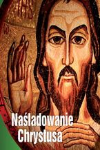 Okładka - Naśladowanie Chrystusa - Tomasz  Kempis