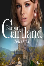 Okładka - Ponadczasowe historie miłosne Barbary Cartland. Zew serca - Ponadczasowe historie miłosne Barbary Cartland (#14) - Barbara Cartland