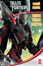 Okładka - Transformers. Transformers 3  Powieść filmowa  Ciemna strona księżyca - Michael Kelly