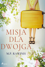 Okładka - Misja dla dwojga - Marian Piotr Rawinis