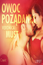 Okładka - LUST. Owoc pożądania I - opowiadanie erotyczne (#1) - Veronica Must