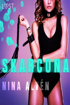 Okładka - LUST. Skarcona - opowiadanie erotyczne - Nina Alvén