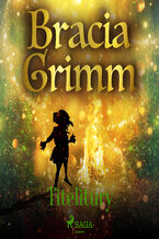 Okładka - Baśnie Braci Grimm. Titelitury - Bracia Grimm