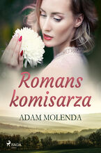 Okładka - Romans komisarza - Adam Molenda
