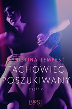 Okładka - LUST. Fachowiec poszukiwany część 2  opowiadanie erotyczne - Christina Tempest