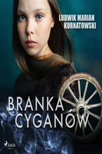 Okładka - Branka Cyganów - Ludwik Marian Kurnatowski