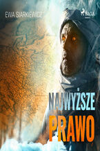 Okładka - Najwyższe prawo - Ewa Siarkiewicz