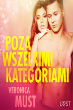 Okładka - LUST. Poza wszelkimi kategoriami - opowiadanie erotyczne - Veronica Must