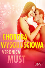 Okładka - LUST. Choroba wysokościowa - opowiadanie erotyczne - Veronica Must