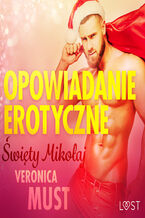 Okładka - LUST. Święty Mikołaj - opowiadanie erotyczne - Veronica Must
