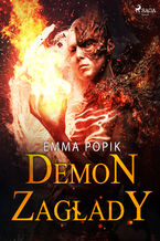 Okładka - Demon zagłady - Emma Popik