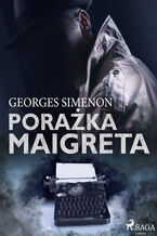 Okładka - Komisarz Maigret. Porażka Maigreta - Georges Simenon
