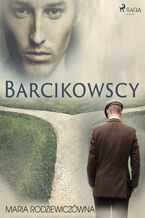 Okładka - Barcikowscy - Maria Rodziewiczówna