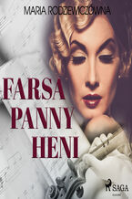Okładka - Farsa Panny Heni - Maria Rodziewiczówna