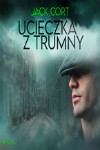 Okładka - Ucieczka z trumny - Jack Cort