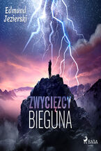 Okładka - Zwycięzcy bieguna. Powieść fantastyczna - Edmund Jezierski