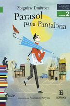Okładka - I am reading - Czytam sobie. Parasol pana Pantalona - Zbigniew Dmitroca