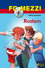 Okładka - FC Mezzi. FC Mezzi 1 - Rozłam (#1) - Daniel Zimakoff