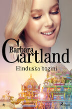 Okładka - Ponadczasowe historie miłosne Barbary Cartland. Hinduska bogini - Ponadczasowe historie miłosne Barbary Cartland (#87) - Barbara Cartland