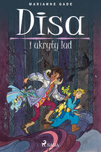 Okładka - Disa i ukryty lud - Marianne Gade