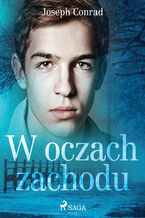 Okładka - World Classics. W oczach zachodu - Joseph Conrad