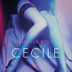 LUST. Cecile - opowiadanie erotyczne