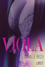 Okładka - LUST. Viola - opowiadanie erotyczne - Camille Bech