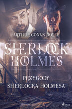 Okładka - Przygody Sherlocka Holmesa - Arthur Conan Doyle