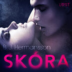LUST. Skóra - opowiadanie erotyczne