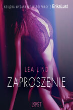 Okładka - LUST. Zaproszenie - opowiadanie erotyczne - Lea Lind