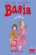 Okładka - Basia. Basia i telefon - Zofia Stanecka