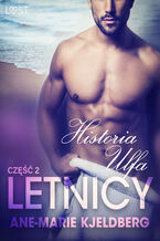 Okładka - LUST. Letnicy 2: Historia Ulfa - opowiadanie erotyczne (#2) - Ane-Marie Kjeldberg