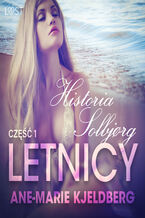 Okładka - LUST. Letnicy 1: Historia Solbjrg - opowiadanie erotyczne (#1) - Ane-Marie Kjeldberg