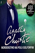 Okładka - Herkules Poirot. Morderstwo na polu golfowym - Agatha Christie