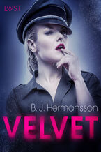 Okładka - LUST. Velvet - opowiadanie erotyczne - B. J. Hermansson