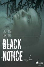 Black Notice. Black notice: część 4 (#4)