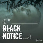 Black Notice. Black notice: część 4 (#4)