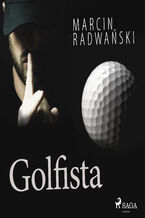 Okładka - Golfista - Marcin Radwański