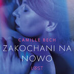 LUST. Zakochani na nowo - opowiadanie erotyczne