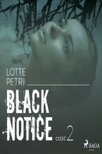 Okładka - Black Notice. Black notice: część 2 (#2) - Lotte Petri