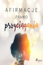 Okładka - Afirmacje. Afirmacje  Prawo przyciągania - - Maxx-Audio
