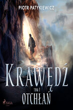 Okładka - Krawędź: Otchłań - Piotr Patykiewicz