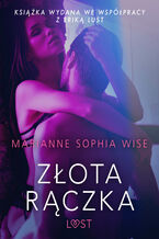 Okładka - LUST. Złota rączka - opowiadanie erotyczne - Marianne Sophia Wise