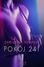 Okładka - LUST. Pokój 241  opowiadanie erotyczne - Christina Tempest