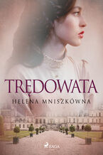Okładka - Trędowata - Helena Mniszkówna