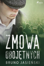 Okładka - Zmowa obojętnych - Jasieński Bruno