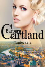 Okładka - Ponadczasowe historie miłosne Barbary Cartland. Taniec serc - Ponadczasowe historie miłosne Barbary Cartland (#98) - Barbara Cartland