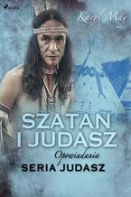 Okładka - Judasz. Szatan i Judasz: seria Judasz - Karol May