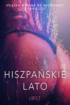 Okładka - LUST. Hiszpańskie lato - opowiadanie erotyczne - Olrik